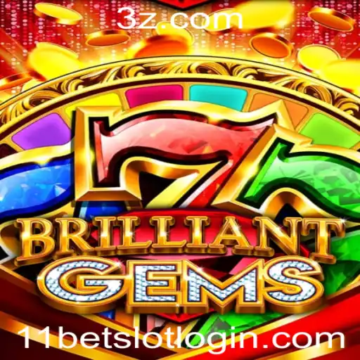 Descubra a Emoção do Jogo BrilliantGems com 11BET Slot Login