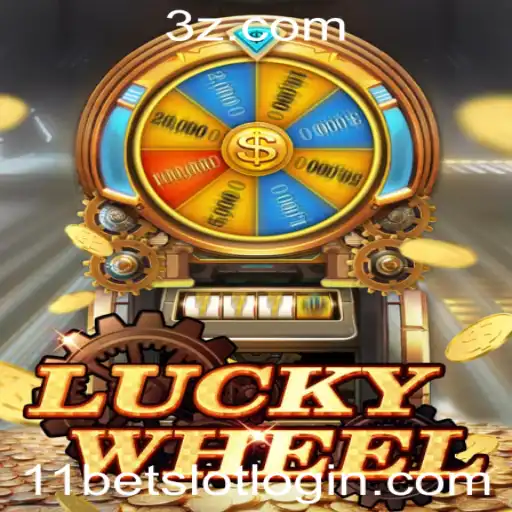 Explorando o Universo do Jogo LuckyWheel e 11BET Slot Login